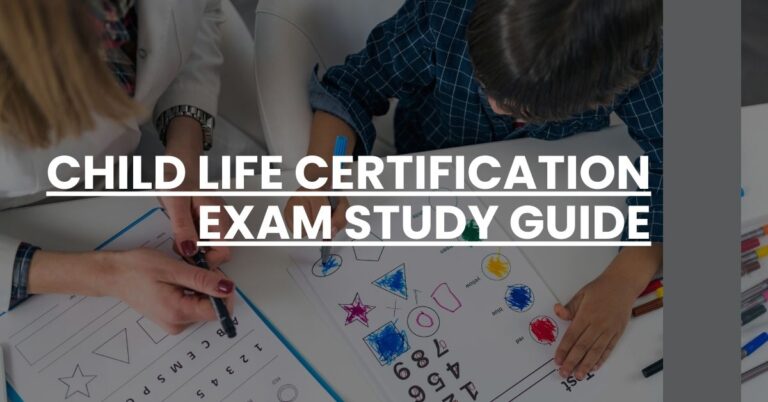 Child Life Certification Exam Study Guide Feature Image